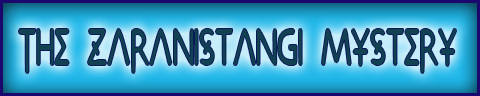 The Zaranistangi Mystery
