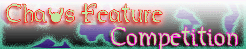 Chaos Feature Competition